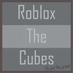 Cubes!