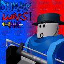 [WE'RE BACK!]  Dummy Wars: A New Chapter
