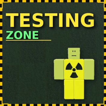 Testing Zone
