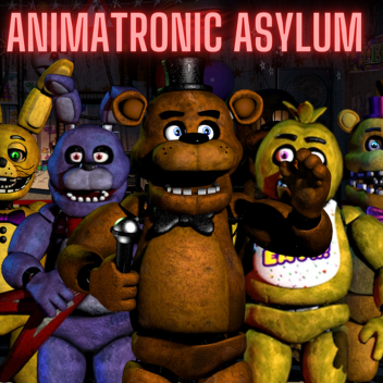 Animatronic Asylum beta test