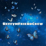 ReffymFriend Crew
