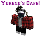 Yureno's Cafe!