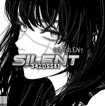 Silent 静けさ