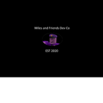|Miles and Friends Dev Co|