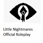 Little Nightmares Official roleplay