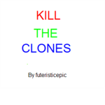 The clone survivors