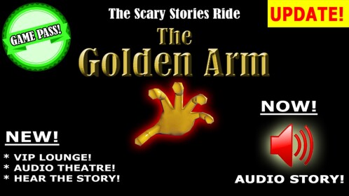 The Scary Stories Ride: "THE GOLDEN ARM"