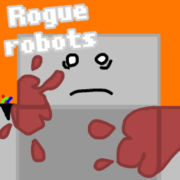 Rogue Robots