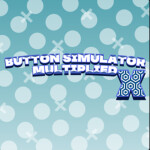 [Halloween!] Button Simulator Multiplied X
