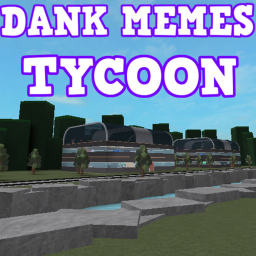 Dank Memes Factory Tycoon