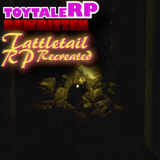 ToyTale RP: Rewritten [COLLAB]