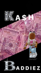 Ka$h Baddiez
