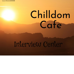 Chill dom Cafe Interview Center