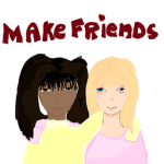 Make friendsss