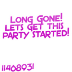 Long Gone!