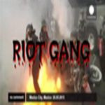 #Riot Gang