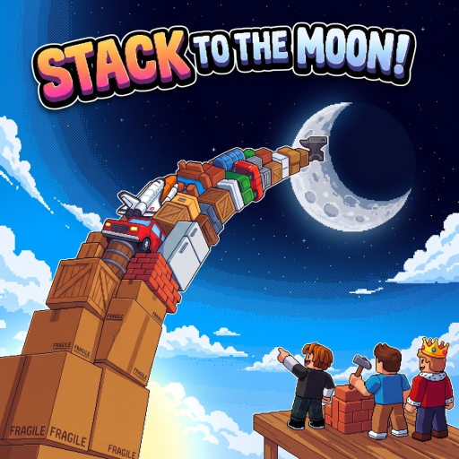 Build a Tower to the Moon! [NEW!]