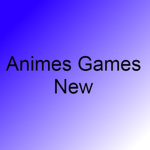 Animes Games New
