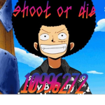 shoot or die