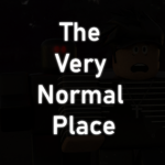 The very Normal Place