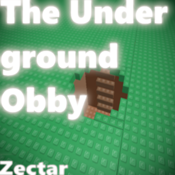 The Underground Obby