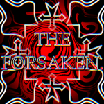 》 THE FORSAKEN 《