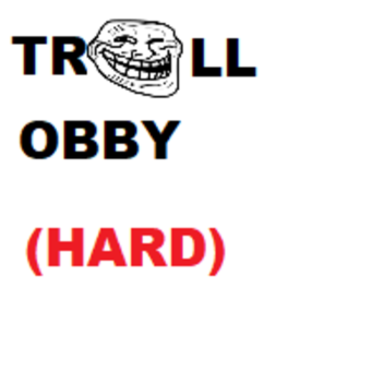 (TIKEL!) Troll Obby (KERUSKAAN) (BACA DESKRIPSI)