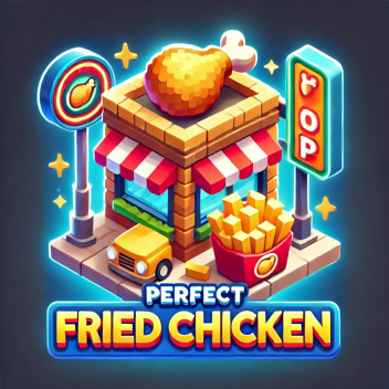 Perfect Fried Chicken 