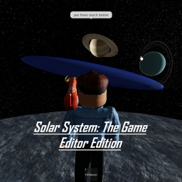 Solar System: The Game (Editor Edition)