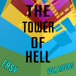 THE tower of  hell  - EASY!
