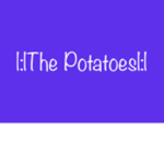 |:|The Potatoes|:|