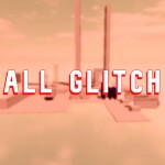 ALL glitch in roblox 