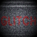 Glitch: Reborn