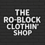 The Ro-Block Clothin' Shop