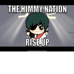 Himmy nation/fanclub