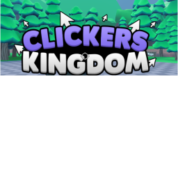 Clicker Kingdom [NEW]