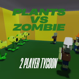 Plants vs Zombie 2 Player Tycoon