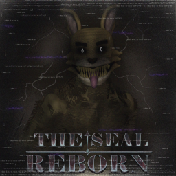 The Seal Reborn (ALPHA)