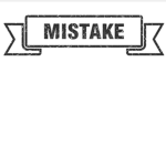 da mistakes