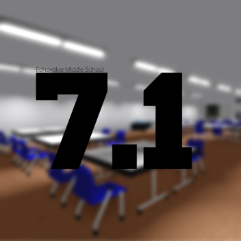 Echovalve Middle School 7.1