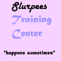 Slurpee's Training Center