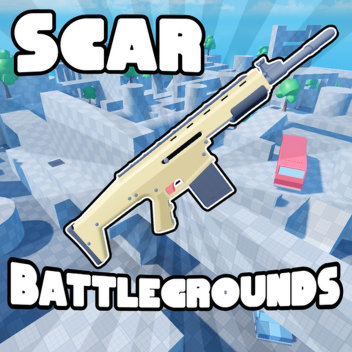 Scar Battlegrounds[NEW!]