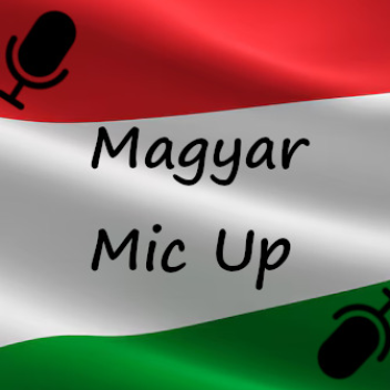Magyar Mic up