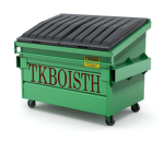 MisterTK's Dumpster