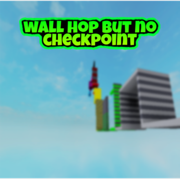 wall hop no checkpoint Difficulty Chart.
