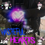 Wasteful hearts