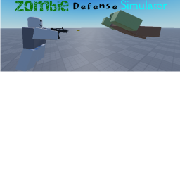 ZDS || Zombie Defense Simulator!