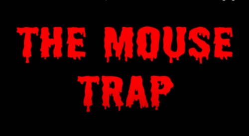 Mickey's Mouse Trap (HORROR)