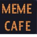 "Meme Cafe"