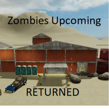 Zombies Upcoming! [RETURN]